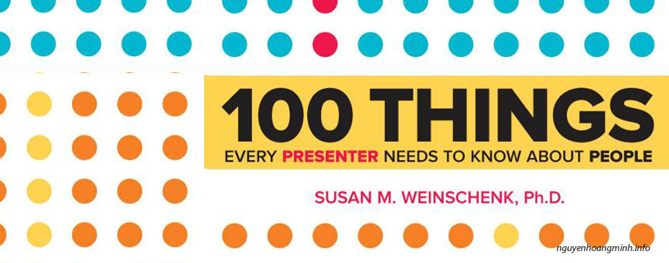 [Recommended Reading] 100 Things Every Presenter Needs To Know About People